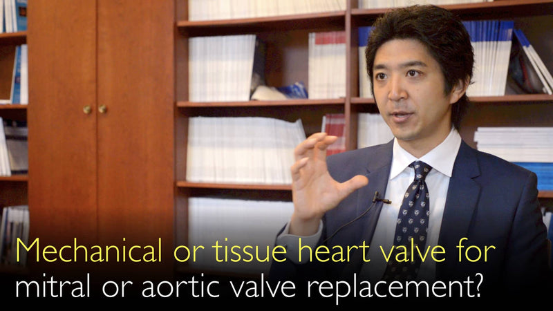 Mechanische oder tierische Herzklappe zum Ersatz der Mitral- oder Aortenklappe? Herzklappe mit oder ohne Stent? 3