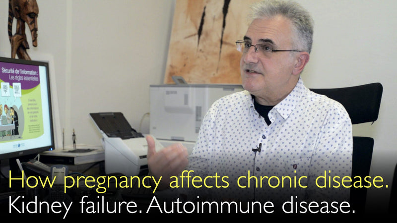 Einfluss der Schwangerschaft auf chronische Erkrankungen. Nierenversagen. Autoimmunerkrankung. Teil 2 von 2. 3