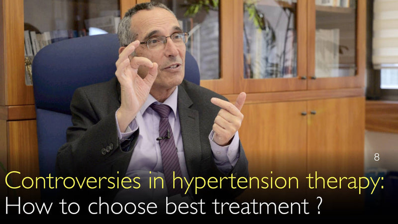 Kontroversen in der Bluthochdrucktherapie. Wie wählt man die beste Behandlung gegen Bluthochdruck? 8